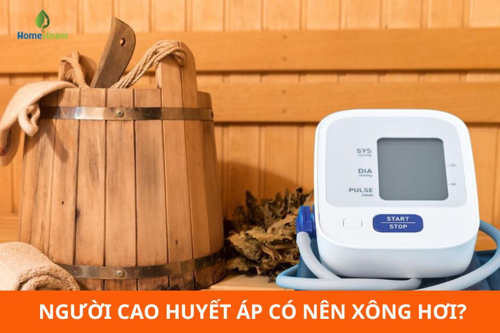 cao huyết áp có nên xông hơi